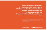 Guía Práctica del Proceso de Compra Pública de Innovación ...innoavi.es/wp-content/uploads/2019/04/GuiaCPI_AVI.pdf · Gomicia Giménez, Arturo Herráez Sánchez, Manuel Herrero,