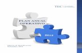 Plan Anual Operativo - tec.ac.cr · próximos años, con una cobertura hasta el año 2015 y la Vinculación del Plan con el Presupuesto con sus respectivos cronogramas de ejecución.
