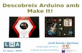 Descobreix Arduino amb Make It! - binefa.cat · S4A Progamming Learning Board Instal·lació de l'Scratch for Arduino (S4A) 49 Es pot instal·lar fent servir el gestor de paquets