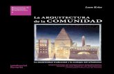 La ARQUITECTURA de la COMUNIDAD - reverte.com · Esta edición forma parte de las labores de investigación del Departamento de Composición Arquitectónica de la Escuela Técnica