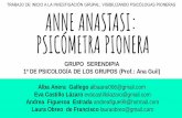 ANNE ANASTASI: PSICÓMETRA PIONERA - grupo.us.esgrupo.us.es/generoysocdelcto/wp-content/uploads/2018/05/Anne-Anastasi.pdf · psicológicos, al prinjcipio de su carrera contrató al
