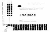 o - ENZIMASoa.upm.es/54141/1/ENZIMAS.pdf · los enzimas en la biología celular. Estos descubrimientos se hallan relacionados con el control genético de la síntesis enzimática,