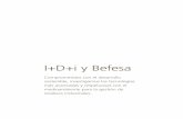 I+D+i y Befesa · 76 Informe Anual 2012 I+D+i y Befesa Befesa y la innovación Befesa se define como una empresa tecnológica, y como tal, la investigación el desarrollo, y la innovación