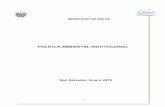 POLÍTICA AMBIENTAL INSTITUCIONAL - asp.salud.gob.svasp.salud.gob.sv/regulacion/pdf/politicas/politicaambientalinstitucional2019.pdf · residuales, sustancias químicas, emisiones