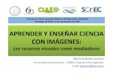 APRENDER Y ENSEÑAR CIENCIA CON IMÁGENEScongreso2017.schec.cl/wp-content/uploads/2017/11/Conferencia-G_Lorenzo.pdf · APRENDER Y ENSEÑAR CIENCIA II Congreso de la Sociedad Chilena