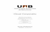 Cloud Corporatiu - ddd.uab.cat · Cristian Martínez Conde i dirigit per Yolanda Benítez Fernández Escola d’Enginyeria Sabadell, Juny de 2013. La sotasignat, Yolanda Benítez