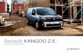 Renault KANGOO Z.E.€¦ · En cualquier caso de daños en el circuito eléctrico, póngase en contacto con un Representante de la marca. Para cualquier remolcado Consulte el apartado