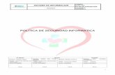 POLITICA DE SEGURIDAD INFORMATICAhospitalsalazardevilleta.gov.co/phocadownload/sistemas_de_informacion... · -ISO/IEC 27000 - es un vocabulario estándar para el SGSI. -ISO/IEC 27001