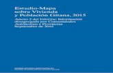 Estudio-Mapa sobre Vivienda y Población Gitana, 2015 · nicipios, barrios/asentamientos y viviendas de población gitana, 2007-2015) se muestra, para cada provincia, el número de