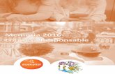 EUSKALTEL - MEMORIA 2016: EMPRESA RESPONSABLE · Identificación de las mejores prácticas en términos de RSE en Euskaltel y en R para su implantación ¿Cuáles son las claves del