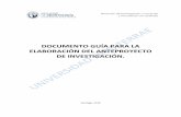 DOCUMENTO GUÍA PARA LA ELABORACIÓN DEL ANTEPROYECTO …facultadodontologia.uft.cl/images/investigacion/descargables/2018/... · estandarizados, usados en investigación para aumentar