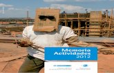 Memoria Actividades 2012 - unescovision.upc.edu@down… · 5 Memoria de Actividades 2012 UNESCO de Salud Visual y Desarrollo. Desde 2003 el Observatorio ha participado en numerosas