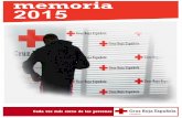 memoria MEMORIA 2015 2015 - cruzrojahuesca.org · MEMORIA 2015 12 Atención, seguimiento y protección a personas vulnerables (Teleasistencia, Teleasistencia móvil, LoPe). Centros