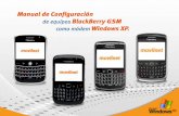 Manual de Configuración de equipos BlackBerry GSM como ... · Manual de Configuración de equipos BlackBerry GSM como módem Windows XP. Pasos para configurar el equipo BlackBerry
