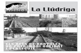 La Llúdriga - limnos.org · Fotografies portada: Moisès Jordi AMB EL SUPORT DE ELS RECS: UN PATRIMONI HIPOTECAT Cada dia que passa augmenta la nostra sensació d’impotència i