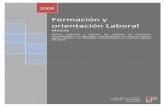 Formación y orientación Laboral · Formación y Orientación Laboral Pág. [3] Lcdo. Euler V. Terán Yépez Datos introductorios al Módulo El interés y la dedicación en las tareas
