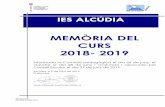 MEMÒRIA DEL CURS 2018- 2019 - iesalcudia.com · professorat de Religió a mitja jornada: 80 professors. Una vegada ajustat el número del professorat amb les mitges jornades tenim