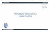 Protocolo Trabajo Terminal Id-flores.wdfiles.com/local--files/trabajo-terminal-i/ProtocoloTTI-2012.pdf · Empresa Producto ... 4. TRABAJO TERMINAL I UPIITA ‐IPN CLASE 1. PROTOCOLO
