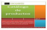 Catálogo de productos - progreenmex.com · ( 4 4 4 ) 8 1 1 . 1 4 . 8 9 y ( 4 4 4 ) 2 4 4 . 6 6 . 6 9 ProGreen es una empresa Mexicana dedicada a la comercialización y venta de equipos