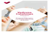 Vedruna Catalunyadocumentacio.vedrunacatalunya.cat/...//pdf/Llibret_Identitat_Practica.pdf · En el procés de concreció del nostre Projecte Educatiu, els mestres i pro-fessors hem