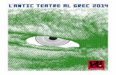 Una proposta de l’Antic Teatre amb el suport del GREC 2014 ... · 02 Índex l’antic teatre al grec 2014 02 Índex / l’antic teatre al grec 2014 / codi qr 03 agnés mateus. hostiando