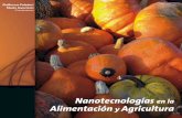 NANOTECNOLOGIAS en la ALIMENTACION y AGRICULTURA · en la alternativa “revolución verde o hambre”, para los tra-bajadores agrícolas la alternativa era -y es- morir envene-nados