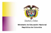 República de Colombia - mineducacion.gov.co · Competencias objeto de evaluación Funcionales: Las competencias funcionales corresponden al desempeño de las responsabilidades específicas