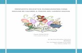 PROPUESTA EDUCATIVA GLOBALIZADORA PARA EDUCAR EN … · 4. CONCLUSIONES ... comprehensive development of students through various activities, related to a children's story, on the