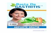 Descargo De Responsabilidadfactorgastritis.com/libro/reporte-gratuito-basta-de-gastritis.pdfSi se padece gastritis se tiene un estómago con problemas de inflamación interna que causa