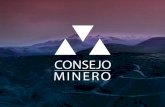 Desafíos de la minería y su · Desafíos de la minería y su impacto en capital humano Joaquín Villarino Presidente Ejecutivo Consejo Minero 27 de abril de 2018