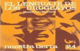 nuestratierra - periodicas.edu.uyperiodicas.edu.uy/o/Nuestra_tierra/pdfs/Nuestra_tierra_24.pdf · estudio de "Lengua e Historia", otro al de "Los patrones lingüísticos del Uruguay
