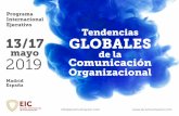 Programa Internacional Ejecutivo Tendencias 13/17 GLOBALES · El Programa “Tendencias Globales de la Comunicación Organizacional” es un curso de alta especialización, diseñado