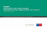 PMP Estudio de Mercado Maquinaria Agrícola en Perú · PMP Estudio de Mercado Maquinaria Agrícola en Perú Agosto 2013 Documento elaborado por la Oficina Comercial de Chile en Perú