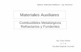 Materia: Materiales Metálicos – Ing. Mecánicafrt.utn.edu.ar/tecnoweb/imagenes/file/mecanica/Materiales Auxiliares... · Hulla bituminosa Carbones Hulla sub-bituminosa Lignitos