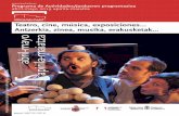 Teatro, cine, música, exposiciones… Antzerkia, zinea ... · Folklore III Feria de abril Actuaciones especiales de Grupo Kelay (Sanlúcar de Barrameda-Cádiz), Coro Rociero Savia