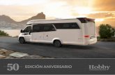 EDICIÓN ANIVERSARIO - Hobby Caravan · autocaravanas inconfundibles para su 50 aniversario. Se Puede elegir entre las variante básica V65GE con camas individuales en la parte trasera