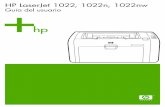 Guía del usuariowelcome.hp-ww.com/ctg/Manual/c00264451.pdf · La impresora HP LaserJet 1022nw incluye todas las funciones de la impresora HP LaserJet 1022n, más conectividad sin