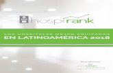 LOS HOSPITALES MEJOR EQUIPADOS EN LATINOAMÉRICA 2018 · HospiRank desglosa los hospitales mejor equipados en varios mercados latinoamericanos, tanto mercados hospitalarios grandes