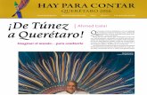 Gaceta oficial gratuita • Hay Festival Querétaro 2016 ... · Volvamos al Hay Festival. Me complazco de que los organizadores hayan previsto para este año incluir el ardiente tema