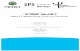 Informe del balance de I congreso EPS · Informe(Balance(sobre(el(I(Congreso(de(la(EPS(!! ! 1 I. Balance cuantitativo I Congreso de la Escuela de Psicología A continuación se presenta