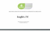 Inglés IV - edu.jalisco.gob.mxedu.jalisco.gob.mx/.../files/ingles_iv.pdf · trabajo productivo ... Por lo tanto, en Inglés IV se utilizan las funciones sociales del lenguaje para