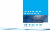 DOSSIER MÉDICO - clinalgia.com · vías: la autohemoterapia y la insuflación rectal. La autohemoterapia puede ser “mayor” o “menor”. La autohe-moterapia mayor consiste en