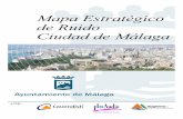 Mapa Estratégico de Ruido Ciudad de Málagacontrolderuido.malaga.eu/opencms/export/sites/ctrlruido/.content/... · - Málaga Norte, están los barrios de La Palma, La Rosaleda, La