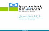 Informe mercat de treball novembre 2013 - terra.girona.catterra.girona.cat/.../fitxers/2013_novembre_informe_mercat_de_treball.pdf · Girona ciutat: Evolució RETA per activitats