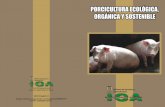 Carátula porcicultura print - api.ning.com · bios en las explotaciones porcinas y en la por-cicultura, frente a las imposiciones de merca-dos internacionales cada vez más exigentes