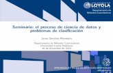 Seminario: el proceso de ciencia de datos y problemas de ...i02samoj/docencia/presentacion-ciencia-datos-clasificacion.pdf · Métodos Cuantitativos APRENDIZAJE Y REDES NEURONALES