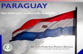 PARAGUAY VISION de FUTURO 08-2014 - Santiworldsummit2017.org/images/2014-presentations/Luis-Franco-WS2014-ES.pdf(6) Perú–Brasil–Bolivia (8) Eje del Sur (9) Hidrovía Paraguay-Paraná