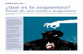 Hablemos de ¿Qué es la acupuntura?aeeh.es/wp-content/uploads/2012/05/v8n6a583pdf001.pdf · de Impacto de la Fibromialgia que “la acupuntura real es superior a la acupuntura placebo