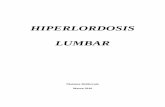 HIPERLORDOSIS LUMBAR · 3 DESCRIPCIÓN ANATÓMICA FOTOS Músculos Implicados en la Hiperlordosis Lumbar: en este caso la pelvis cacrá en ante versión pélvica, por lo que habrá