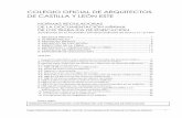 Normas reguladoras de documentación mínima de trabajos de ... · COLEGIO OFICIAL DE ARQUITECTOS DE CASTILLA Y LEÓN ESTE NORMAS REGULADORAS DE LA DOCUMENTACIÓN MÍNIMA DE LOS TRABAJOS